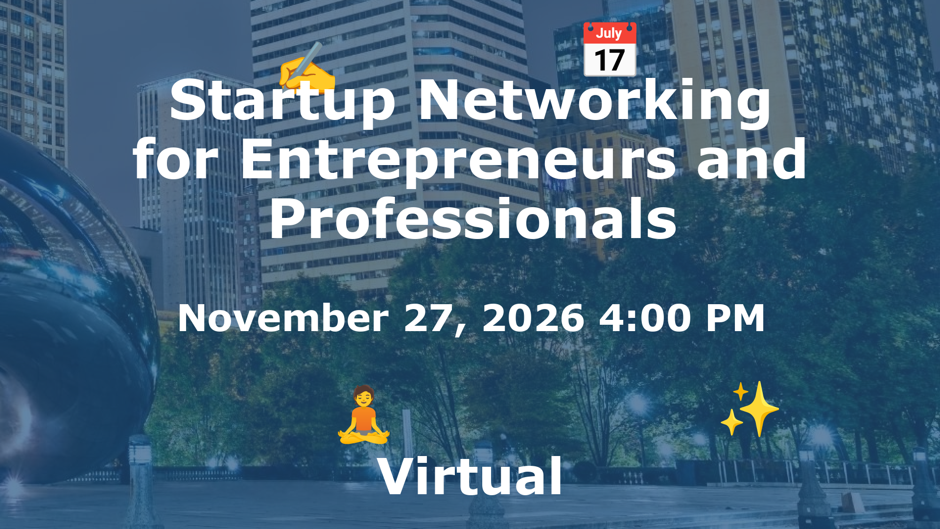 Startup Networking for Entrepreneurs and Professionals event image